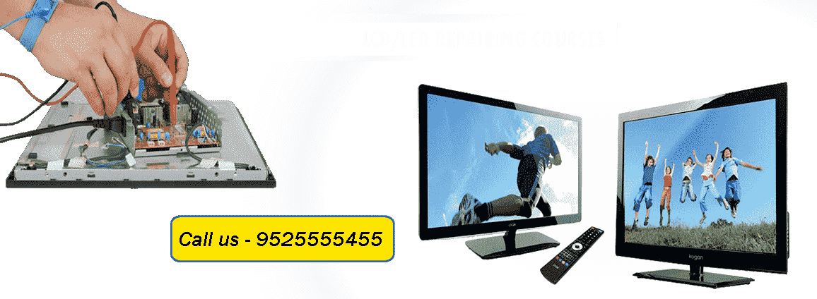 LED/LCD Repairing Courses in Patna